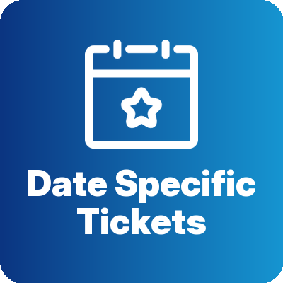 Date Specific Tickets
